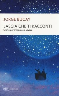 Produktbild: Lascia che ti racconti. Storie per imparare a vivere
