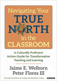 Produktbild: Navigating Your True North in the Classroom