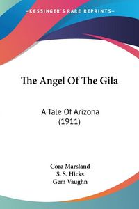 Produktbild: The Angel Of The Gila