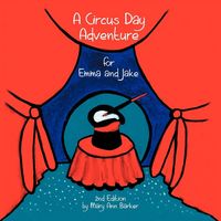 Produktbild: A Circus Day Adventure for Emma and Jake