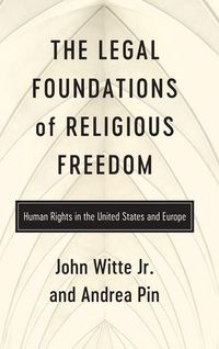 Produktbild: The Legal Foundations of Religious Freedom