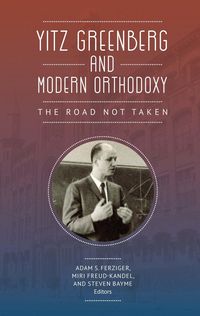 Produktbild: Yitz Greenberg and Modern Orthodoxy