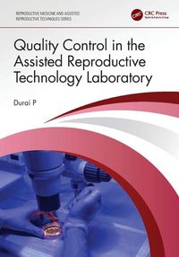 Produktbild: Quality Control in the Assisted Reproductive Technology Laboratory