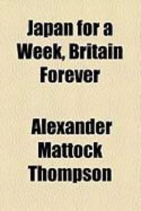 Produktbild: Japan for a Week, Britain Forever