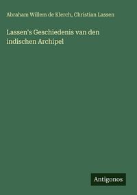 Produktbild: Lassen's Geschiedenis van den indischen Archipel