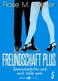 Produktbild: Freundschaft Plus. Gemeinsamkeiten und noch vieles mehr, 5