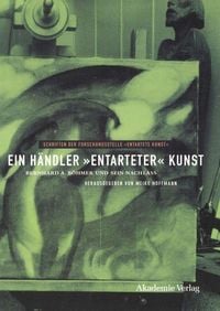 Produktbild: Ein H&auml;ndler "entarteter" Kunst