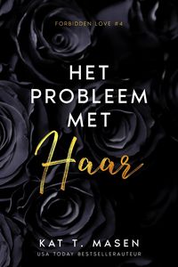 Produktbild: Het probleem met haar (Forbidden Love, #4)