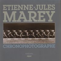 Produktbild: Etienne-Jules Marey, Chronophotographie