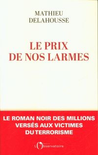Produktbild: Le prix de nos larmes