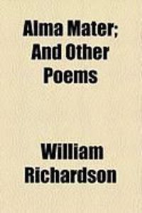 Produktbild: Alma Mater; And Other Poems