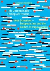 Produktbild: This Uncontainable Feeling of Freedom