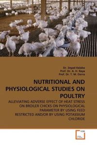Produktbild: Kalaba, D: Nutritional and Physiological Studies On Poultry