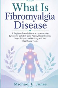 Produktbild: What Is Fibromyalgia Disease