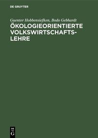 Produktbild: &Ouml;kologieorientierte Volkswirtschaftslehre