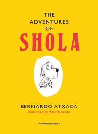 Bild vom Artikel The Adventures of Shola vom Autor Bernardo Atxaga