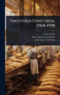 Produktbild: Trefethen Vineyards, 1968-1998