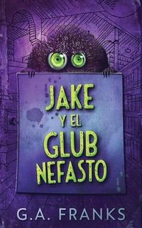 Produktbild: Jake y El Glub Nefasto