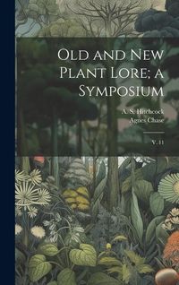 Produktbild: Old and new Plant Lore; a Symposium