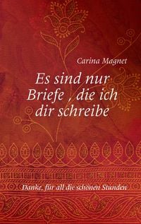 Produktbild: Es sind nur Briefe, die ich dir schreibe