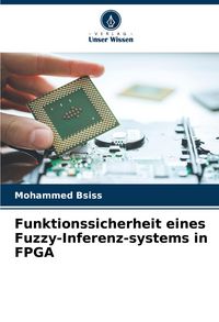 Produktbild: Funktionssicherheit eines Fuzzy-Inferenz-systems in FPGA