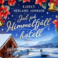 Produktbild: Jul p&aring; Himmelfj&auml;ll hotell