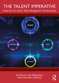 Produktbild: The Talent Imperative: Inside the US Army's Talent Management Transformation