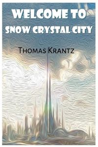 Produktbild: Welcome to Snow Crystal City