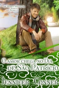 Produktbild: O amor chega no Dia de S&atilde;o Patr&iacute;cio
