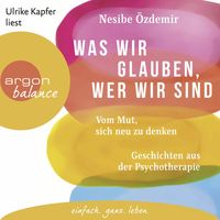 Produktbild: Was wir glauben, wer wir sind