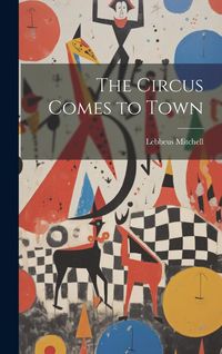 Produktbild: The Circus Comes to Town