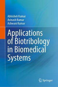 Produktbild: Applications of Biotribology in Biomedical Systems