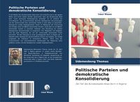 Produktbild: Politische Parteien und demokratische Konsolidierung