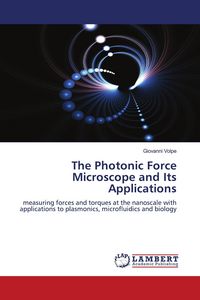 Produktbild: The Photonic Force Microscope and Its Applications