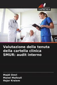 Produktbild: Valutazione della tenuta della cartella clinica SMUR: audit interno