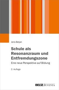 Produktbild: Schule als Resonanzraum und Entfremdungszone