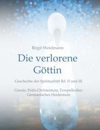Produktbild: Die verlorene G&ouml;ttin