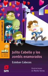 Produktbild: Julito Cabello y los zombis enamorados