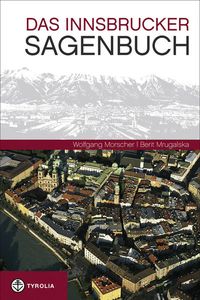 Produktbild: Das Innsbrucker Sagenbuch