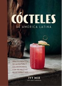 Produktbild: C&oacute;cteles de Am&eacute;rica Latina / Spirits of Latin America
