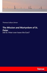 Produktbild: The Mission and Martyrdom of St. Peter