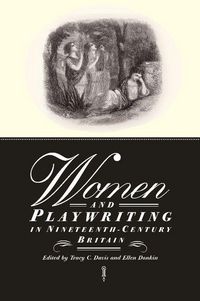Produktbild: Women and Playwriting in Nineteenth-Century Britain