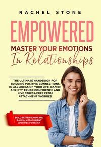 Produktbild: Empowered - Master Your Emotions In Relationships
