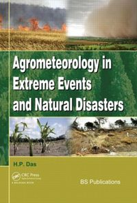 Produktbild: Das, H: Agrometeorology in Extreme Events and Natural Disast