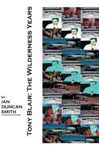 Produktbild: Tony Blair: The Wilderness Years