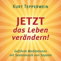 Produktbild: JETZT das Leben ver&auml;ndern!