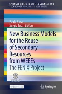 Produktbild: New Business Models for the Reuse of Secondary Resources from WEEEs