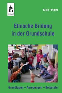Produktbild: Ethische Bildung in der Grundschule
