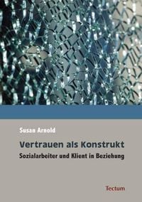 Produktbild: Vertrauen als Konstrukt