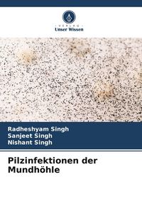 Produktbild: Pilzinfektionen der Mundh&ouml;hle